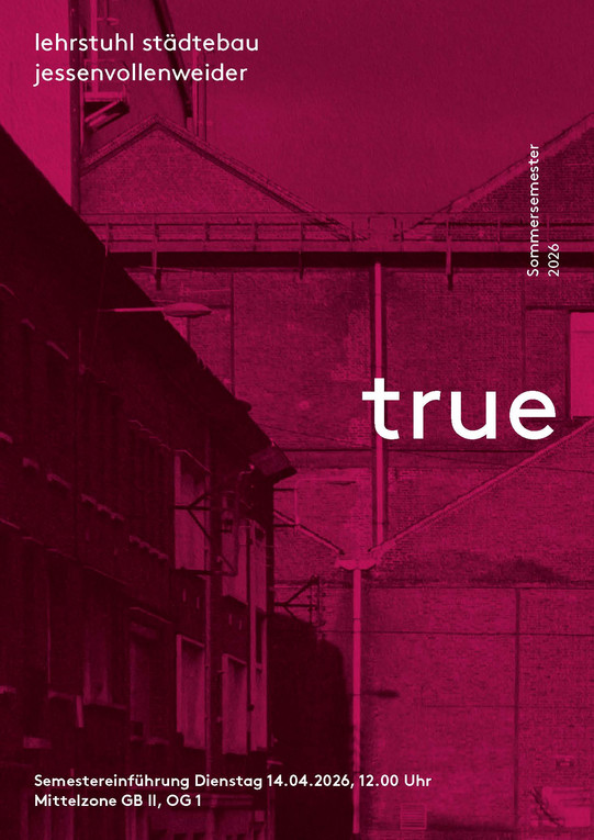 Semesterplakat zum Pflichtfach Städtebau Entwurf Bachelor